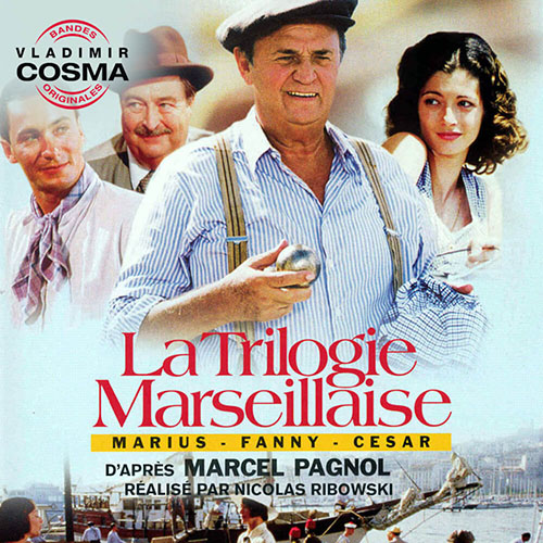 La trilogie Marseillaise – Marius – Fanny – Cesar